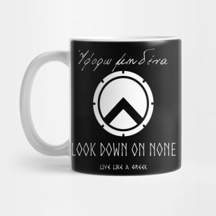 Look down on none and live better life ,apparel hoodie sticker coffee mug gift for everyone Mug